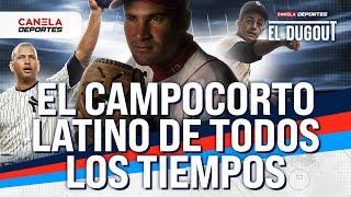 ¿Quién es el mejor CAMPOCORTO LATINO en la HISTORIA? | El Dugout - Canela Deportes