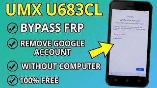 UMX U683CL FRP Bypass and Remove Google Account lock Without Pc