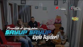 SAYUP SAYUP Berpisah di ujung jalan || SULTAN TANJUNG COVER KAMSUY PRO koplo bajidor version||