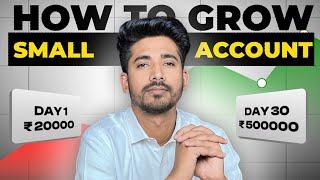 How To Grow Small Account As a Trader. (My Secret Tips And Tricks)