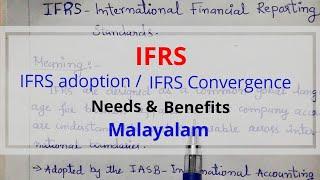 IFRS-International Financial Reporting Standards | IFRS adoption/convergence || need & benefits.