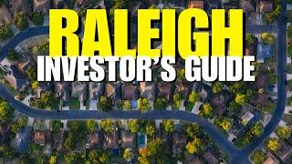 The COMPLETE Out-of-Stater's Guide to Investing in Raleigh North Carolina