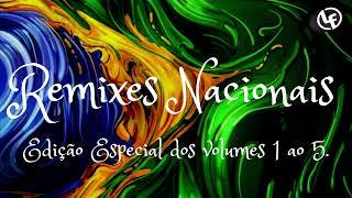 EDIÇÃO ESPECIAL REMIXES NACIONAIS DOS VOLUMES 1 AO 5.