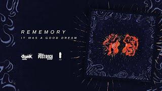 It Was A Good Dream - Rememory [Album] (2023)