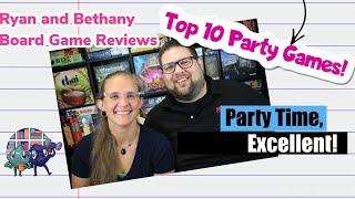 Ryan and Bethany’s Top 10 Party Games!