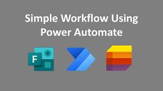 Simple Demonstration of Power Automate + MS Forms + MS List