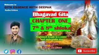 "Bhagavad Gita Chapter 1, Verses 7 & 8: The Mighty Warriors of Kurukshetra"