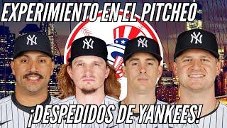 YANKEES DESPIDE 2 PITCHERS/ EXPERIMENTO CON SCHMIDT Y NÉSTOR CORTÉS