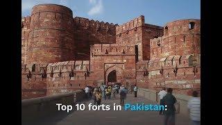 Top 10 Popular Forts in Pakistan