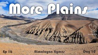 More plains Ladakh - Leh Manali Highway -  Himalayan Hymns Ep 16