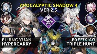 E1 Jing Yuan & E0S1 Feixiao | Apocalyptic Shadow 4 | Honkai Star Rail 2.5