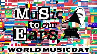 Music To Our Ears S4 E4: World Music Day