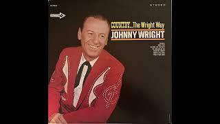 Johnny Wright - Country... The Wright Way (1967) complete stereo album
