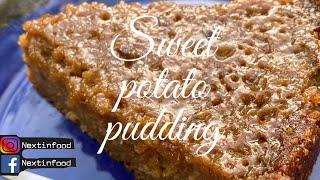 Sweet Potato Pudding//Does and Don’t of baking Pudding