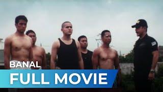 Banal (2008) - Full Movie | Paolo Contis, Alfred Vargas, Christopher De Leon