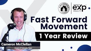 1 Year Review of eXp's Fast Forward Movement | Colorado Team Real Estate