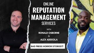 Online Reputation Management Services - Manage Your Reputation With Alex Adekola