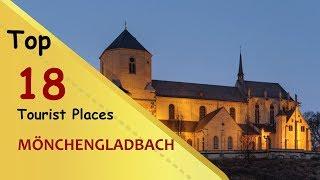 "MÖNCHENGLADBACH" Top 18 Tourist Places | Mönchengladbach Tourism | GERMANY