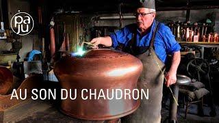 Le savoir-faire d'un des derniers chaudronniers