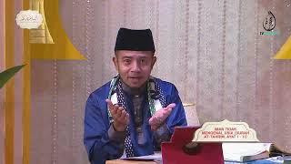 01102024 | IMAN TIDAK MENGENAL USIA (SURAH AT-TAHRIM, AYAT 1 - 11) | USTAZ MUHAMMAD SYAARI AB RAHMAN