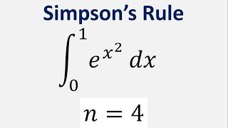 Use Simpson's rule with n = 4 to approximate value of Integral e^(x^2) dx , x varies from 0 to 1