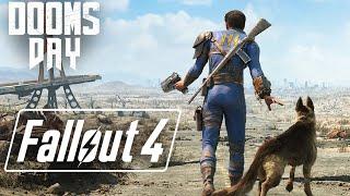 DOOMS DAY -- FALLOUT 4 --- PART 1: WELCOME TO MASSACHUSETTS!