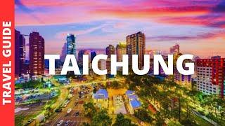 Taichung Taiwan Travel Guide: 25 BEST Things To Do In Taichung