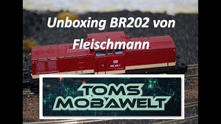 Toms Mobawelt - Unboxing BR202 von Fleischmann 721012