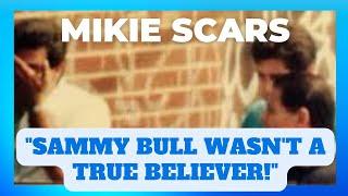 Mikey Scars on Sammy the Bull, Cooperation, and Omerta | RJ Roger