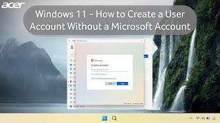 Windows 11 - How to Create a User Account Without a Microsoft Account (Creating a Local Account)