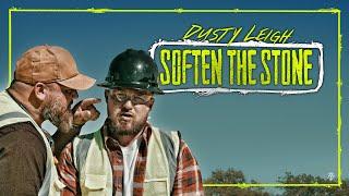 Dusty Leigh - Soften the Stone (Official Music Video)