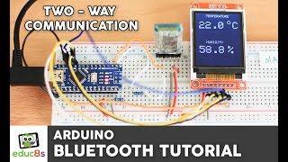 Arduino Two-Way Bluetooth Communication Tutorial