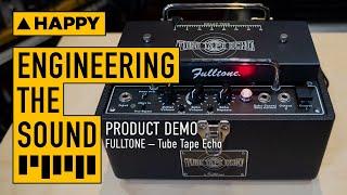 Fulltone: Tube Tape Echo | Full Demo and Review