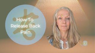 Back Pain Symptoms - Emotions Trapped in Body