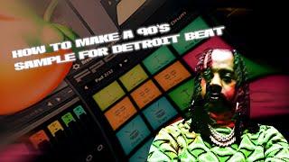 HOW TO MAKE A 90s SAMPLE FOR DETROIT A BEAT - FL STUDIO 20    #babyfaceraytypebeat #detroittypebeat