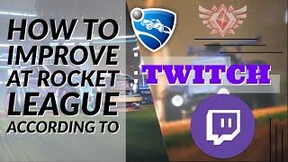 How to improve at rocket league according to twitch streamers