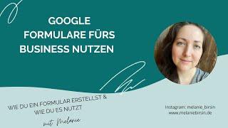 Tutorial: Google Formulare erstellen und nutzen