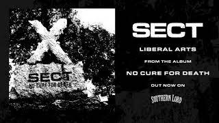 SECT - Liberal Arts (Official Audio)