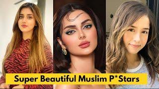 Top 10 Super Beautiful Muslim Prnstars of 2024 || Top Muslim P*stars