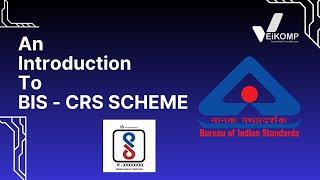 Introduction to BIS - CRS Scheme