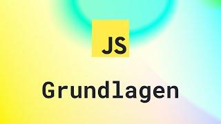 JavaScript Grundlagen für Anfänger