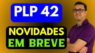 A NOVA APOSENTADORIA ESPECIAL URGENTE: EM BREVE TEREMOS NOVIDADE NO PLP 42. Veja as ultimas noticias