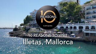 10 Reasons to visit Illetas, Mallorca | @Ten-Reasons