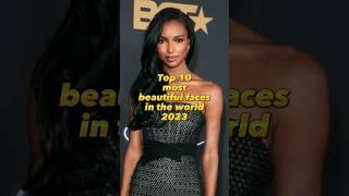 Top 10 Most Beautiful Faces in the World 2023. #shorts #top10 #beauty #viral