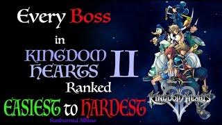 All Kingdom Hearts 2 Bosses Ranked Easiest to Hardest