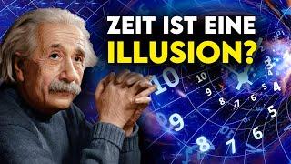 Was hat Einstein mit "Zeit ist eine Illusion" gemeint?