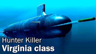 Virginia class - the hunter killer