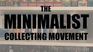 The Minimalist Collecting Movement