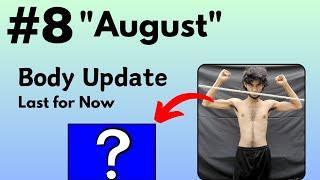 "August" Body Update | How To Gain Weight At Home | Gain Muscles | #Body #bodybuilding