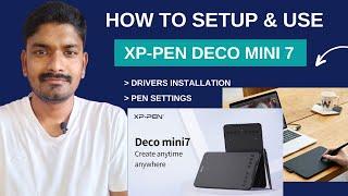 How to setup & use XP-Pen Deco Mini 7 pen tablet | Drivers installation | Pen settings - Telugu